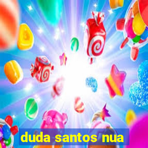 duda santos nua